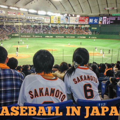 Baseball in Japan: Watching a Yomiuri Giants Game in Tokyo