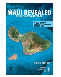 The Best Maui Guidebook: Maui Revealed
